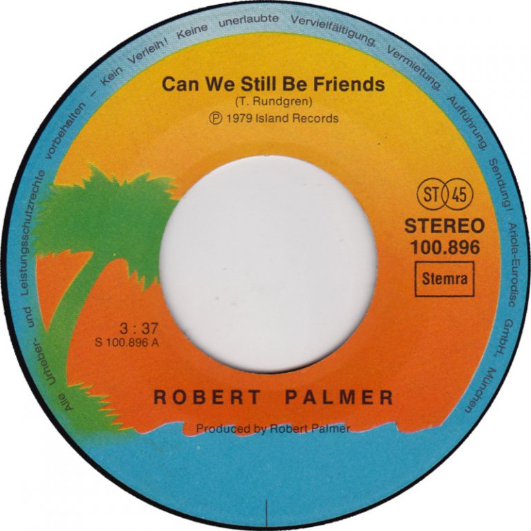 Palmer Robert Can We Still Be Friends L A D 1979JH250 768x767 