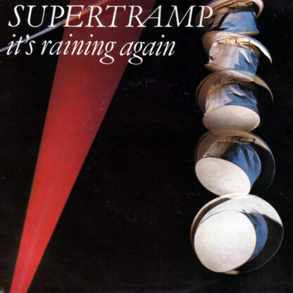 Supertramp - It's Raining Again (7"si NL 1982)