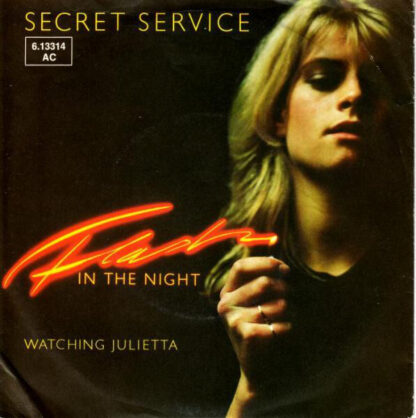 Secret Service - Flash in the Night (7"si Germany 1981)