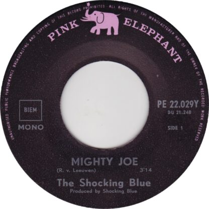 Shocking Blue - Mighty Joe (7"si NL 1969) - Image 3