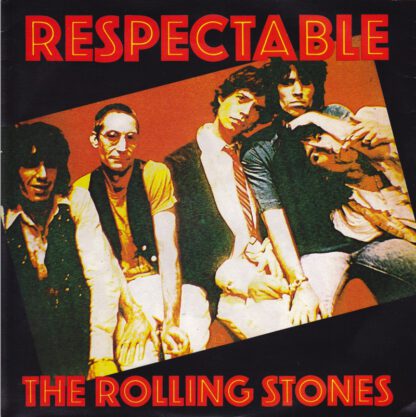 The Rolling Stones - Respectable (7"si NL 1978)