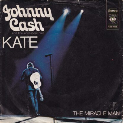 Johnny Cash & The Tennessee Three - Kate (7"si NL 1972)