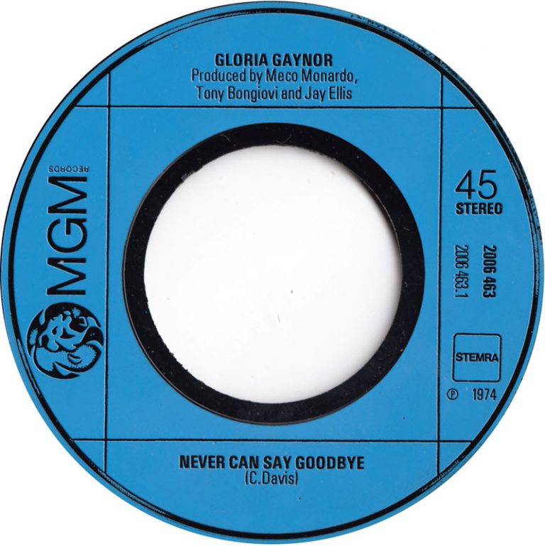 Gloria Gaynor ‎– Never Can Say Goodbye (7"si NL 1974) - Het Plaathuis