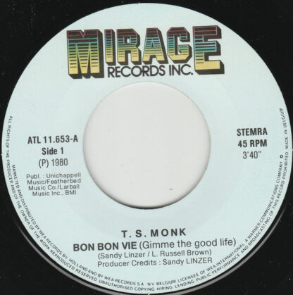 T. S. Monk - Bon Bon Vie (Gimme the Good Life) 7"si NL 1980 - Image 3