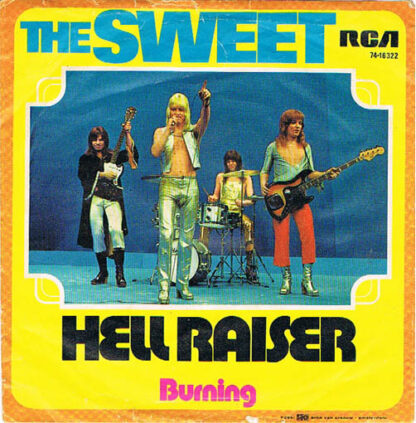 (The) Sweet - Hell Raiser (7"si NL 1973)