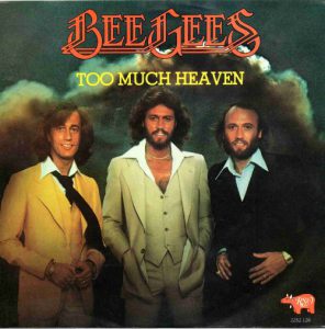 Bee Gees – Too Much Heaven (7