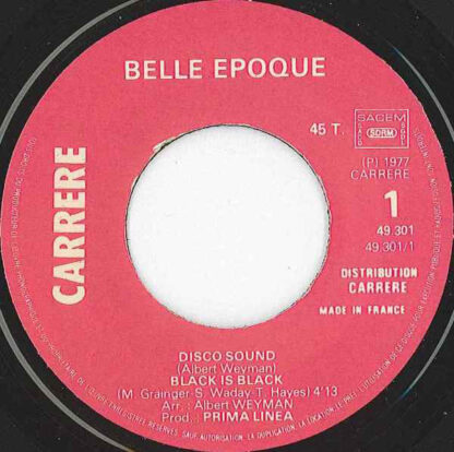 Belle Epoque – Black Is Black (7"si France 1977) - Image 2