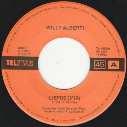 Willy Alberti ‎– Liefde (7"si NL 1987) op Telstar-label! vg++/vg+ - Image 3