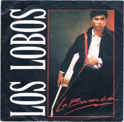 Los Lobos ‎– La Bamba (7"si NL 1987)