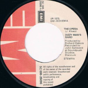 Dizzy Man's Band ‎– The Opera (7"si NL 1975) - Het Plaathuis