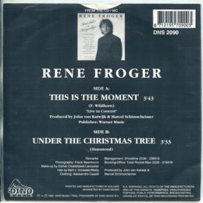 René Froger ‎– This is the Moment (Live in Concert) 7"si NL 1992 - Image 2