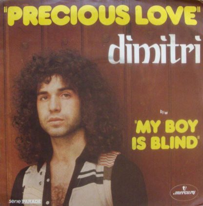 Dimitri ‎– Precious Love (7"si France 1973)