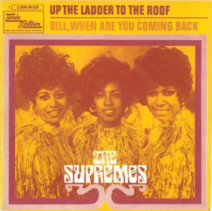 The Supremes ‎– Up the Ladder to the Roof (7"si Germany 1970)