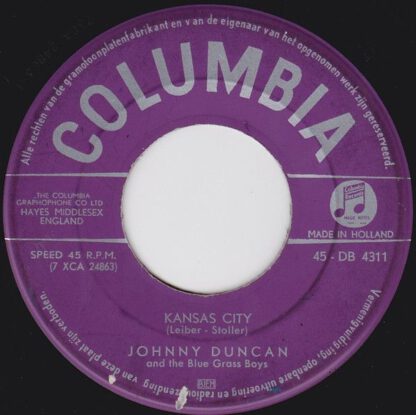 Johnny Duncan and The Blue Grass Boys ‎– Kansas City (7"si NL 1959) vg