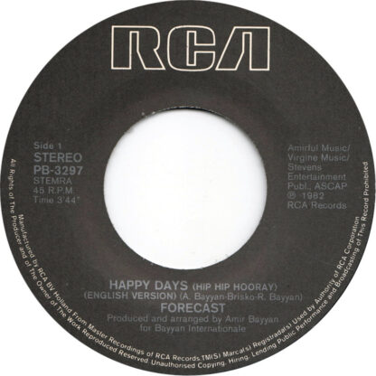 Forecast ‎– Happy Days (Hip Hip Hooray) / Dias Alegré (7"si NL 1982) vg++/vg+ - Afbeelding 2