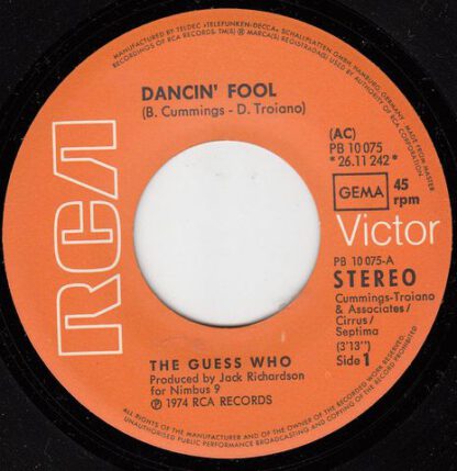 The Guess Who – Dancin' Fool (7"si Germany 1974) nm/nm - Afbeelding 2