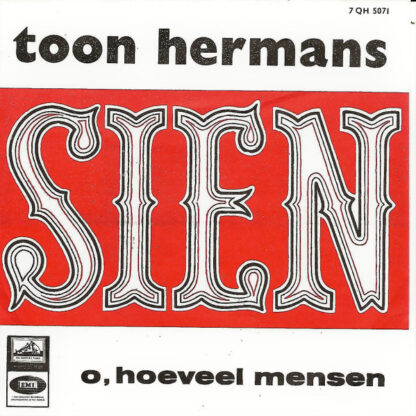 Toon Hermans - Sien (7"si NL 1966) vg++/vg++