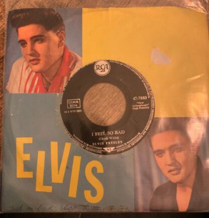 Elvis Presley ‎– I Feel So Bad / Wild in the Country (7"si Germany 1961) g+/vg++