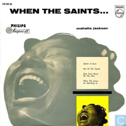 Mahalia Jackson ‎– When The Saints... (7"EP NL 1960) vg+/vg++