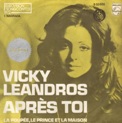 Vicky Leandros ‎– Après Toi  (7"si Yugoslavia 1972) Eurovision Songcontest Winner! vg++/vg+