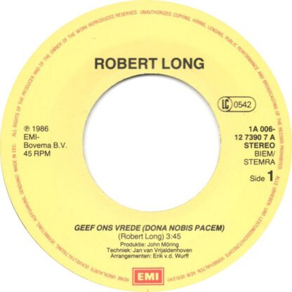 Robert Long ‎– Geef Ons Vrede (7"si NL 1986) nm/vg+ - Image 3