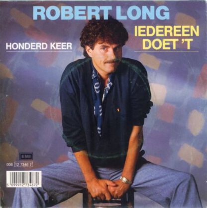 Robert Long ‎– Iedereen Doet 't (7"si NL 1986) nm/vg+