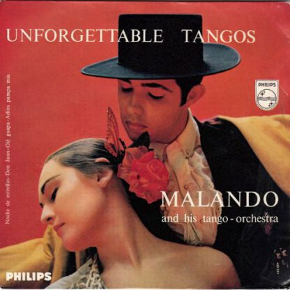 Malando & his Tango Orchestra – Unforgettable Tangos (7"EP NL 1955) vg+/vg++