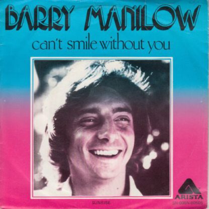 Barry Manilow ‎– Can't Smile Without You (7"si NL 1978) vg++/vg++