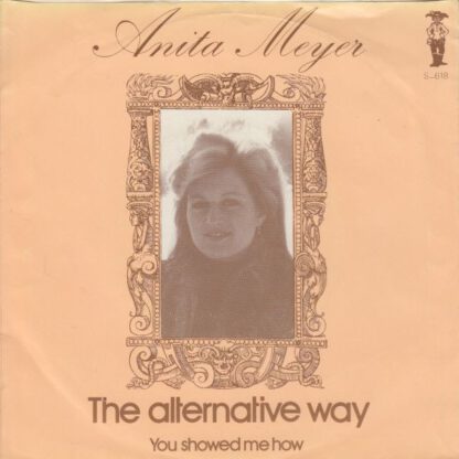 Anita Meyer ‎– The Alternative Way (7"si NL 1976) vg++/vg+ - Afbeelding 2