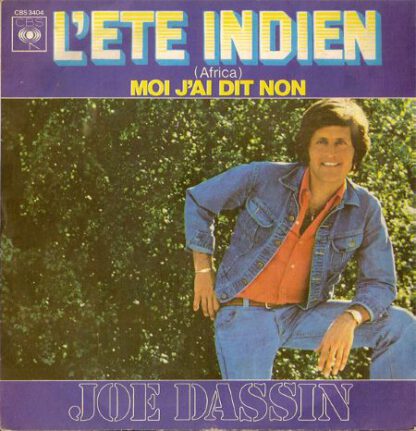 Joe Dassin ‎– L'Été Indien (7"si France 1975) vg++/vg+