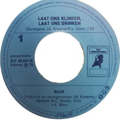 Ellis ‎– Laat Ons Klinken, Laat Ons Drinken (7"si NL 1976) vg++/vg++ - Afbeelding 2