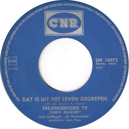 Farce Majeure ‎– Dat Is Uit Het Leven Gegrepen (7"si NL 1970) vg++/vg++ - Image 2