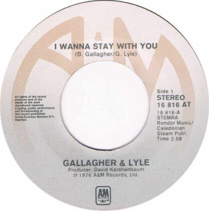 Gallagher & Lyle – I Wanna Stay With You / Breakaway (7"si NL 1976) nm/vg+ - Image 3