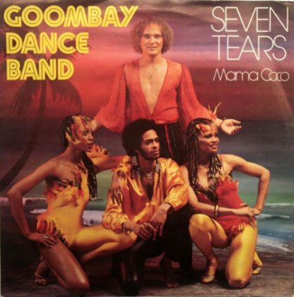 Goombay Dance Band ‎– Seven Tears (7"si UK 1981) vg++/g+