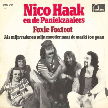 Nico Haak en de Paniekzaaiers ‎– Foxie Foxtrot (7"si NL 1975) vg+/vg+