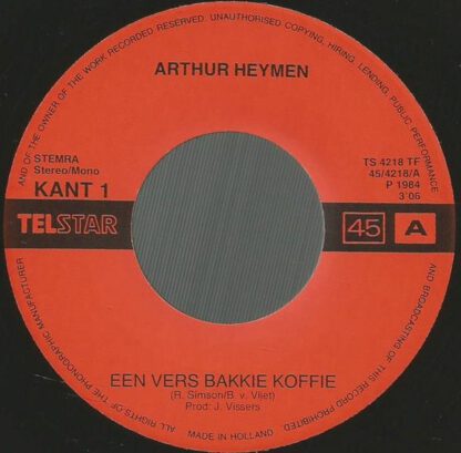 Arthur Heymen ‎– Een Vers Bakkie Koffie (7"si NL 1984) Lekkere Telstar-piraat! vg++/vg - Image 2