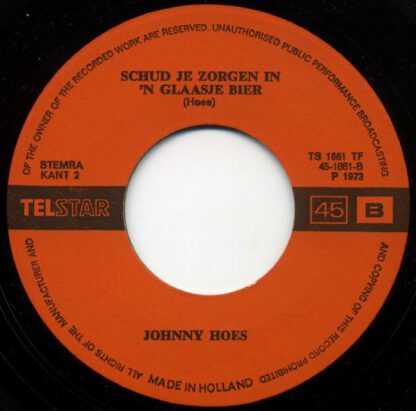 Johnny Hoes ‎– Maar Bij m'n Moeder Thuis (7"si NL 1973) vg - Afbeelding 2