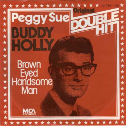 Buddy Holly ‎– Peggy Sue / Brown Eyed Handsome Man (7"si NL 1980) vg++/vg