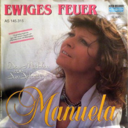 Manuela ‎– Ewiges Feuer (7"si Austria 1987) vg++/vg+