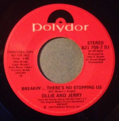 Ollie and Jerry ‎– Breakin'... There's No Stopping Us (7"si NL 1984) PROMO!! vg++/vg++