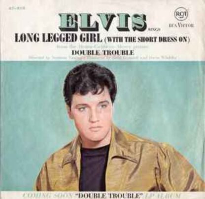 Elvis Presley ‎– Long Legged Girl (With the Short Dress On) 7"si Germany 1967 vg++/vg