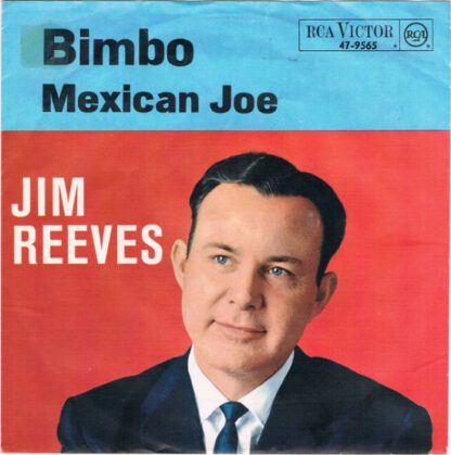 Jim Reeves ‎– Bimbo / Mexican Joe (7"si Germany 1964) vg+/vg++