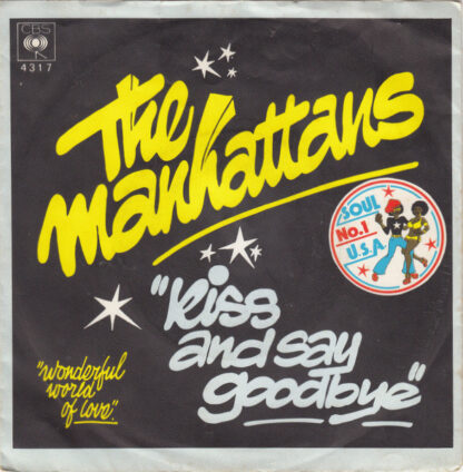 The Manhattans ‎– Kiss and Say Goodbye (7"si Germany 1976) vg++/vg+