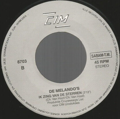 De Melando's ‎– Als Twee Harten Verlangen (7"si NL 1991) vg+ - Image 2