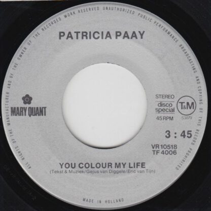 Patricia Paay ‎– You Colour My Life (7"si NL 1979) vg++/vg - Image 3