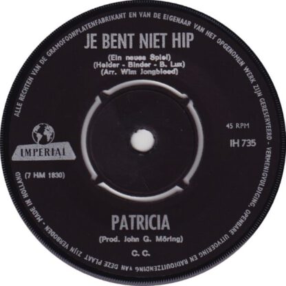 Patricia (Paay) ‎– Je Bent Niet Hip / Als Dat Zou Kunne (7"si NL 1967) g+/vg+