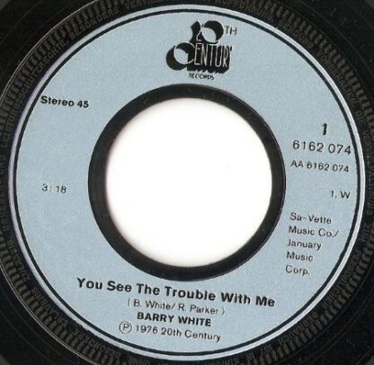 Barry White ‎– You See The Trouble With Me (7"si Germany 1976) vg++/vg - Image 3