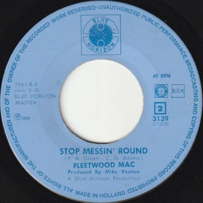 Fleetwood Mac ‎– Need Your Love So Bad / Stop Messin' Round (7"si NL 1968) vg+/vg+ - Image 2