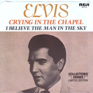 Elvis Presley – Crying in the Chapel (7"si US 1977) RCA's Limited Edition - Collectors' Series nm/nm