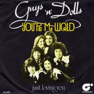 Guys 'n' Dolls ‎– You're My World (7"si NL 1977) vg++/nm